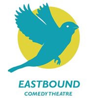 Eastbound Comedy Theatre