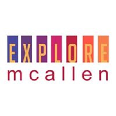 Explore McAllen