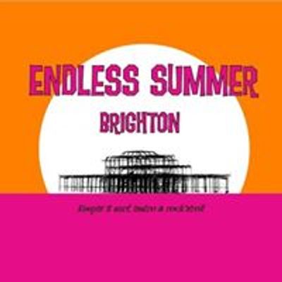 Endless Summer Brighton