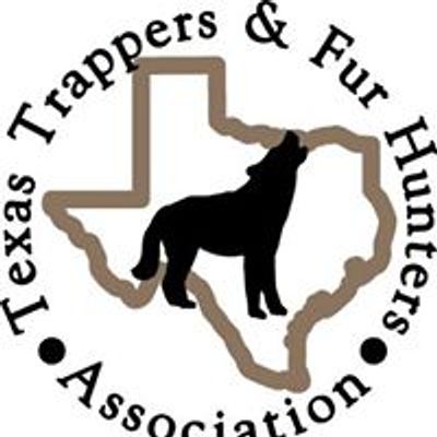 Texas Trappers and Fur Hunters Assoc.