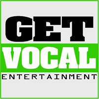 GET VOCAL ENTERTAINMENT