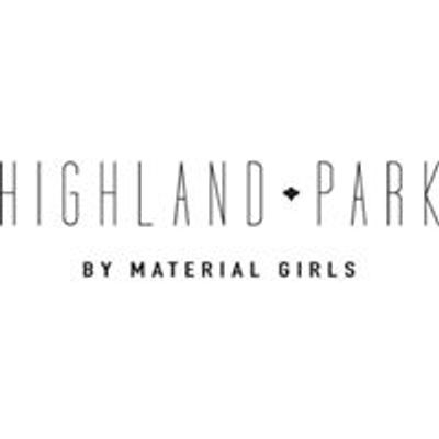 Highland Park by Material Girls