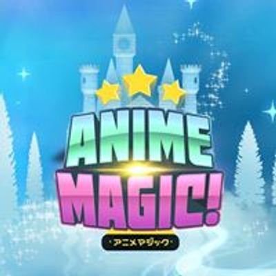 Anime Magic