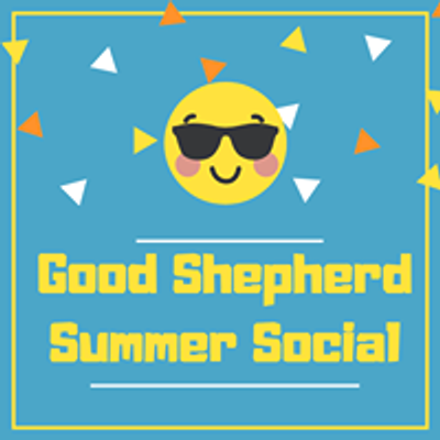 Good Shepherd Summer Social