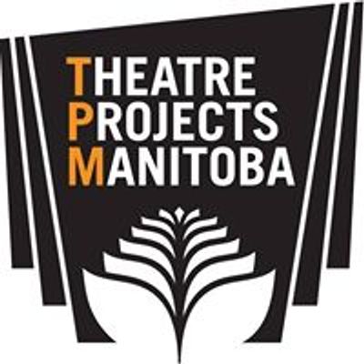 Theatre Projects Manitoba