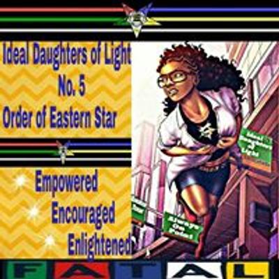 Ideal Daughters of Light Chapter #5, Order of Eastern Star