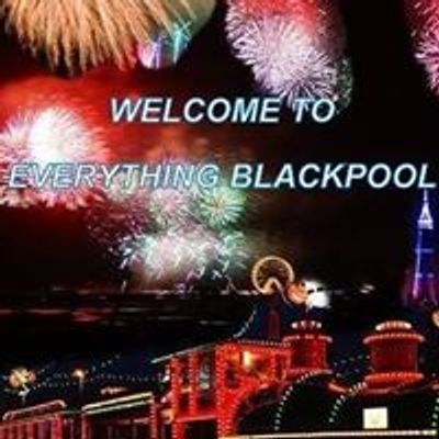 Everything Blackpool