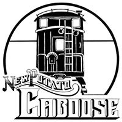 The New Potato Caboose