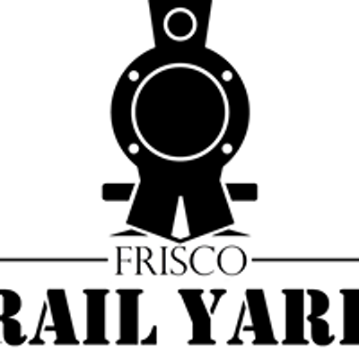 Frisco Rail Yard