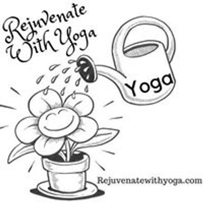 Rejuvenate With Yoga, with Lisa Brazeau E-RYT 200