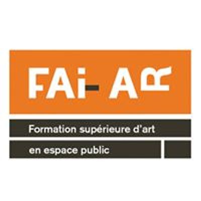 FAI-AR Formation sup\u00e9rieure d'art en espace public