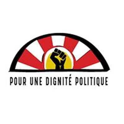 Pour une dignit\u00e9 politique