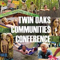 Twin Oaks Communities Conference
