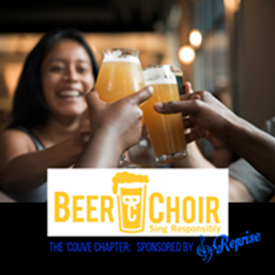 Beer Choir - The 'Couve Chapter