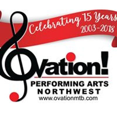 Ovation Performing Arts Northwest