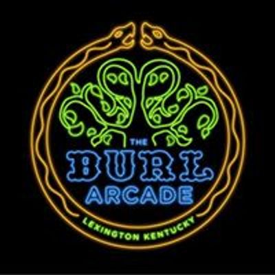 The Burl Arcade