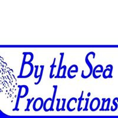 By The Sea Productions