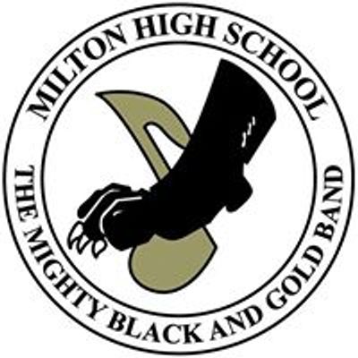 Milton High School Mighty Black & Gold Band