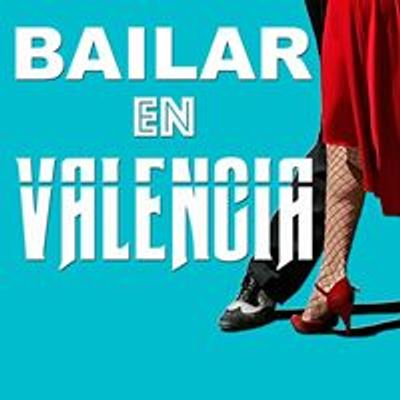 Bailar en Valencia