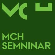 MCH Seminar