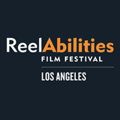 ReelAbilities Film Festival: Los Angeles