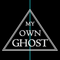 My Own Ghost