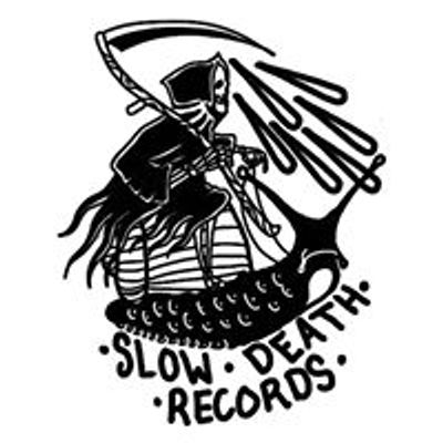 Slow Death Records