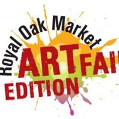 Royal Oak Market: Art Fair Edition