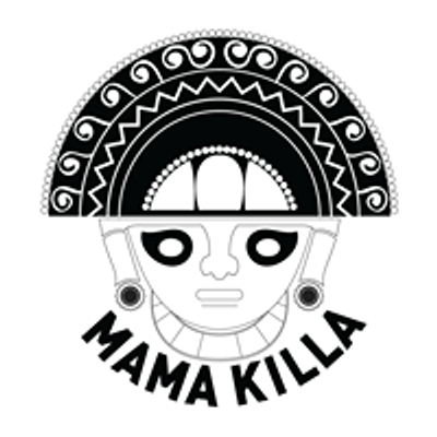 Mama Killa