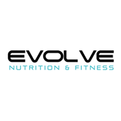 Evolve Nutrition & Fitness