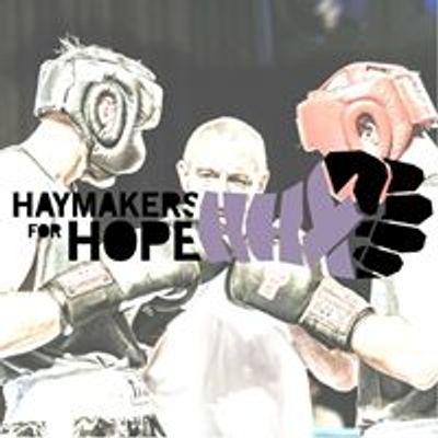 Haymakers for Hope