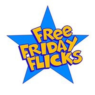 Free Friday Flicks