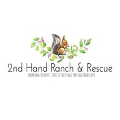 2nd Hand Ranch  & Rescue Princeton Illinois