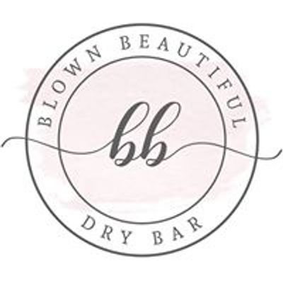 Blown Beautiful Dry Bar