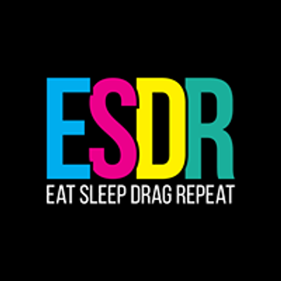 Eat Sleep Drag Repeat