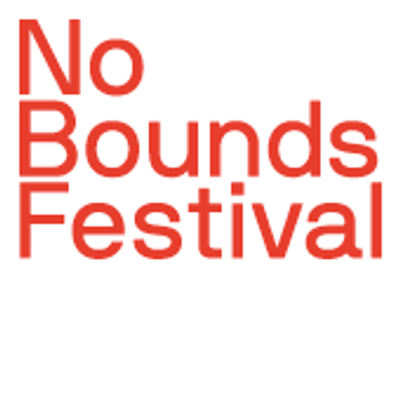 No Bounds Festival