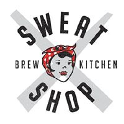 Sweat Shop Brew Kitchen