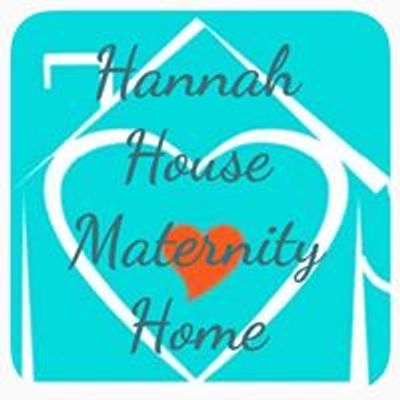 Hannah House Maternity Home