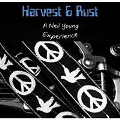 Harvest & Rust-A Neil Young Experience