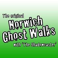 Norwich Ghost Walks