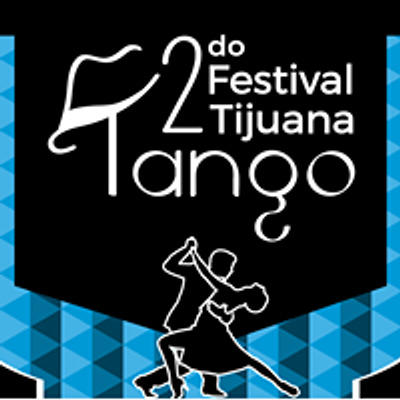 Festival Tijuana Tango