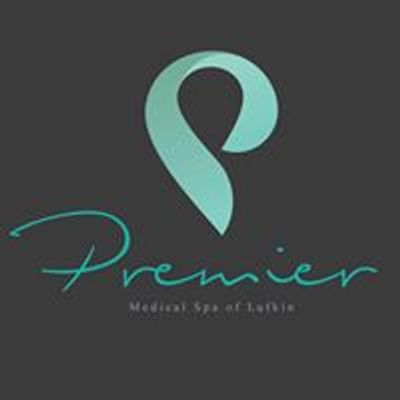 Premier Medical Spa of Lufkin