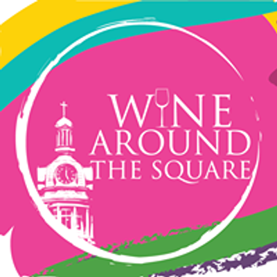 Wine Around the Square by the STRH Foundation's Power of Pink