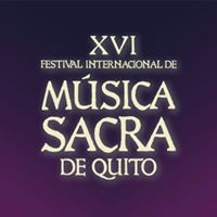 Festival Internacional de M\u00fasica Sacra de Quito