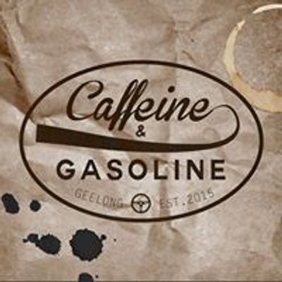 Caffeine & Gasoline