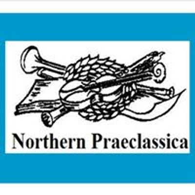 Northern Praeclassica