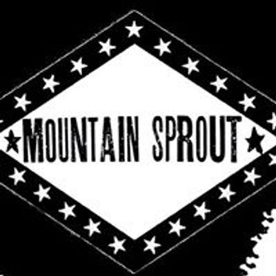 Mountain Sprout