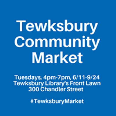 Tewksbury Community Market