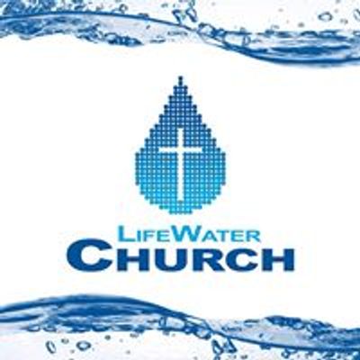 LifeWater Church New London CT