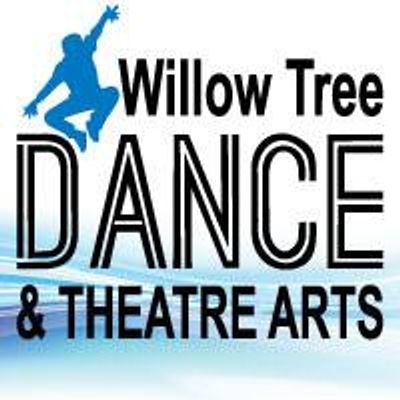 Willow Tree Dance & Theatre Arts